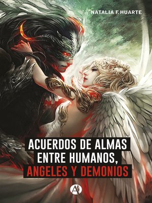 cover image of Acuerdos de alma entre humanos, ángeles y demonios